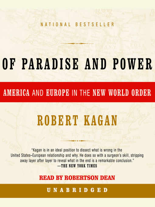 Title details for Of Paradise and Power by Robert Kagan - Available